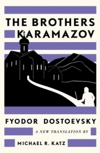 Fyodor Dostoevsky - The Brothers Karamazov