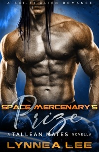 Lynnea Lee - Space Mercenary's Prize