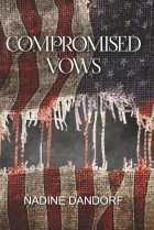 Nadine Dandorf - Compromised Vows