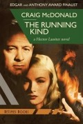 Крейг Макдоналд - The Running Kind