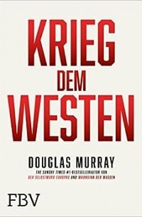 Дуглас Мюррей - Krieg dem Westen