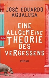  - Eine allgemeine Theorie des Vergessenes