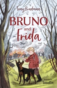 Тони Брэдман - Bruno and Frida