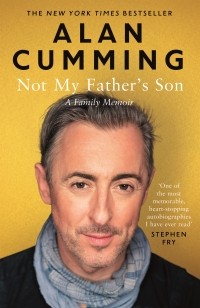 Allan Cumming - Not My Father's Son