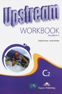 Upstream Proficiency C2. Workbook Students