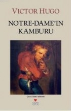 Victor Hugo - Notre-Dame&#039;ın Kamburu