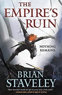 Брайан Стейвли - The Empire's Ruin