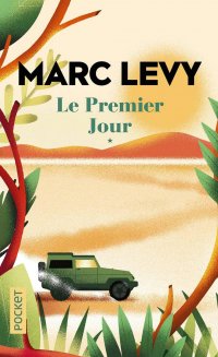 Marc Levy - Le Premier Jour