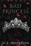 Bad Princess