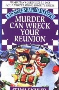 Murder Can Wreck Your Reunion