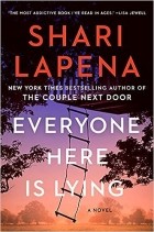 Шери Лапенья - Everyone Here Is Lying