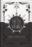 Gabriela Romero Lacruz - The Sun and the Void