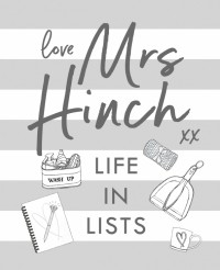 Миссис Хинч - Life in Lists