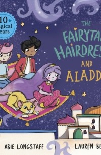 The Fairytale Hairdresser and Aladdin