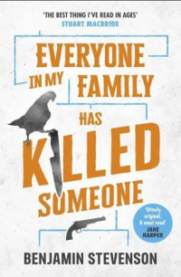 Benjamin Stevenson - Everyone In My Family Has Killed Someone