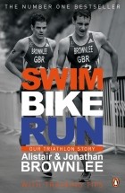  - Swim, Bike, Run. Our Triathlon Story
