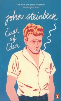 Джон Стейнбек - East of Eden