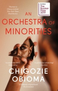 Obioma Chigozie - An Orchestra of Minorities