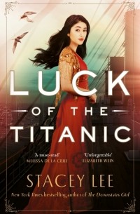 Стейси Ли - Luck of the Titanic