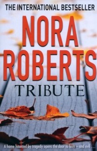 Нора Робертс - Tribute