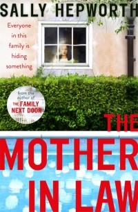 Sally Hepworth - The Mother-in-Law