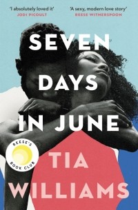 Тиа Уильямс - Seven Days in June