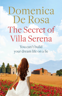 Доменика де Роза - The Secret of Villa Serena