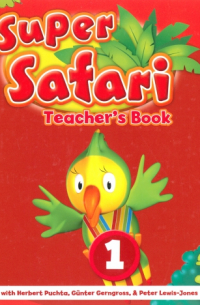  - Super Safari. American English. Level 1. Teacher's Book