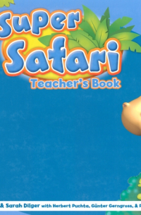  - Super Safari. American English. Level 3. Teacher's Book