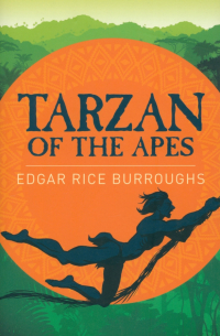 Эдгар Берроуз - Tarzan of the Apes