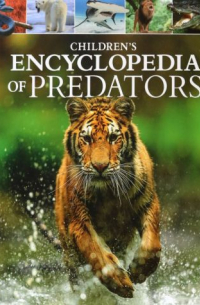  - Children's Encyclopedia of Predators