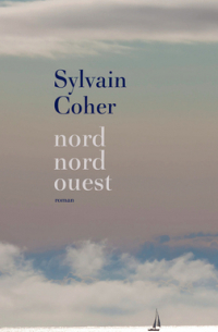 Sylvain Coher - Nord-nord-ouest