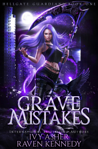  - Grave Mistakes