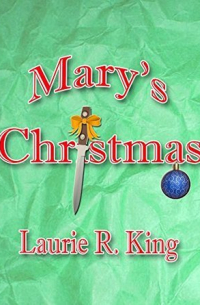 Лори Р. Кинг - Mary's Christmas