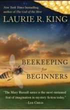 Лори Р. Кинг - Beekeeping for Beginners