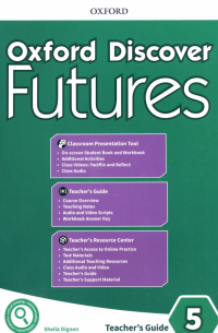 Dignen Sheila - Oxford Discover Futures. Level 5. Teacher's Pack
