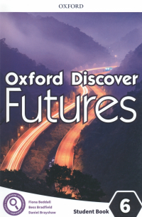 Oxford Discover Futures. Level 6. Student Book