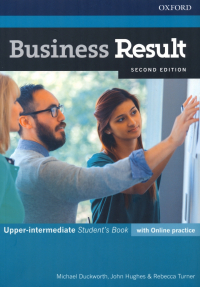  - Business Result. Second Edition. Upper-intermediate. Student's Book with Online Practice