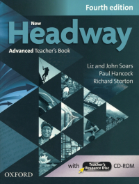  - New Headway. Fourth Edition. Advanced. Teacher's Book with Teacher's Resource Disc