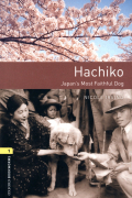 Nicole Irving - Hachiko. Japan's Most Faithful Dog