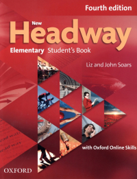  - New Headway. Fourth Edition. Elementary. Student's Book with Oxford Online Skills
