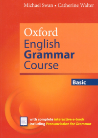  - Oxford English Grammar Course. Updated Edition. Basic. Without Answers with eBook
