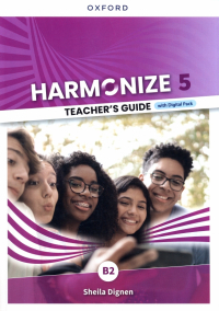Dignen Sheila - Harmonize. Level 5. Teacher's Guide with Digital Pack
