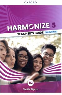 Dignen Sheila - Harmonize. Level 5. Teacher's Guide with Digital Pack