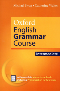 Oxford English Grammar Course. Updated Edition. Intermediate. Without Answers with eBook