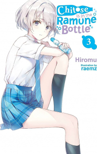 Hiromu - Chitose Is in the Ramune Bottle, Vol. 3