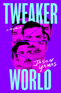 Jason Yamas - Tweakerworld