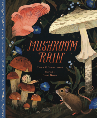 Laura K Zimmermann - Mushroom Rain