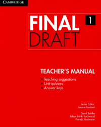  - Final Draft. Level 1. Teacher's Manual