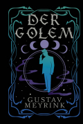 Густав Майринк - Der Golem